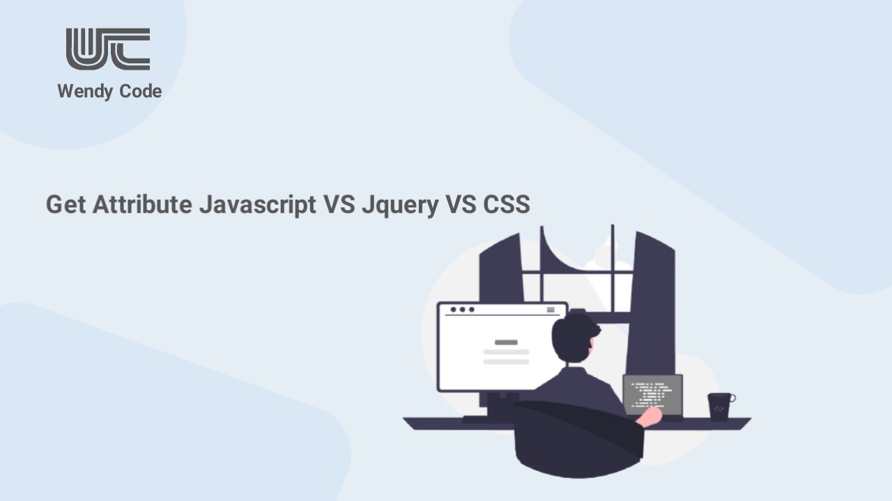 get attribute javascript vs jquery vs css