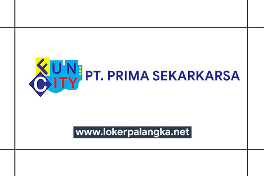 Lowongan Kerja PT. Prima Sekarkarsa Lowongan Kerja