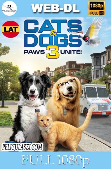 Como Perros y Gatos 3: ¡Todos a una! (2020) Full HD WEB-DL 1080p Dual-Latino