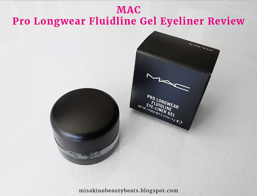 Review MAC Pro Longwear Fluidline Gel Eyeliner MISAKINO