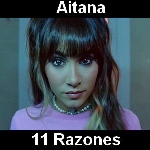 Aitana – 11 Razones