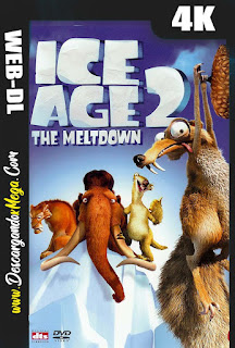  La Era de Hielo 2 (2006) 