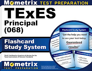TExES Principal (068) Flashcard Study System: TExES Test Practice Questions & Review for the Texas Examinations of Educator Standards (Cards)