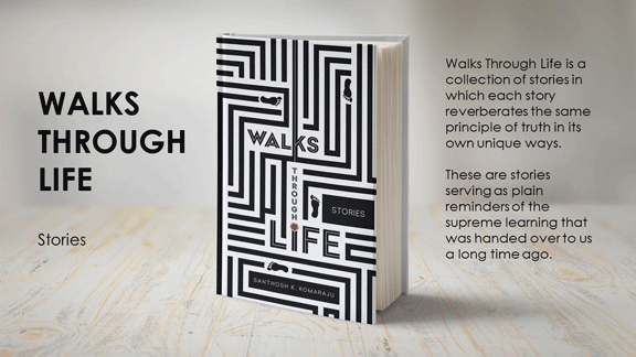 What are you reading? Wednesday (6): Walks Through Life: Stories by Santhosh Komaraju ~ 9 beautiful short stories hiding powerful messages- Njkinny's Blog