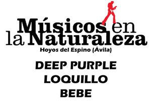 Músicos en la Naturaleza 2013. Hoyos del Espino. Deep Purple. Loquillo. Bebe