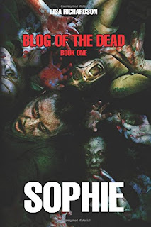 Sophie Blog of the Dead by Lisa Richardson book cover