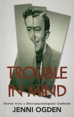 http://www.pageandblackmore.co.nz/products/714415-TroubleinMindStoriesfromaNeuro-PsychologistsCasebook-9781922070562