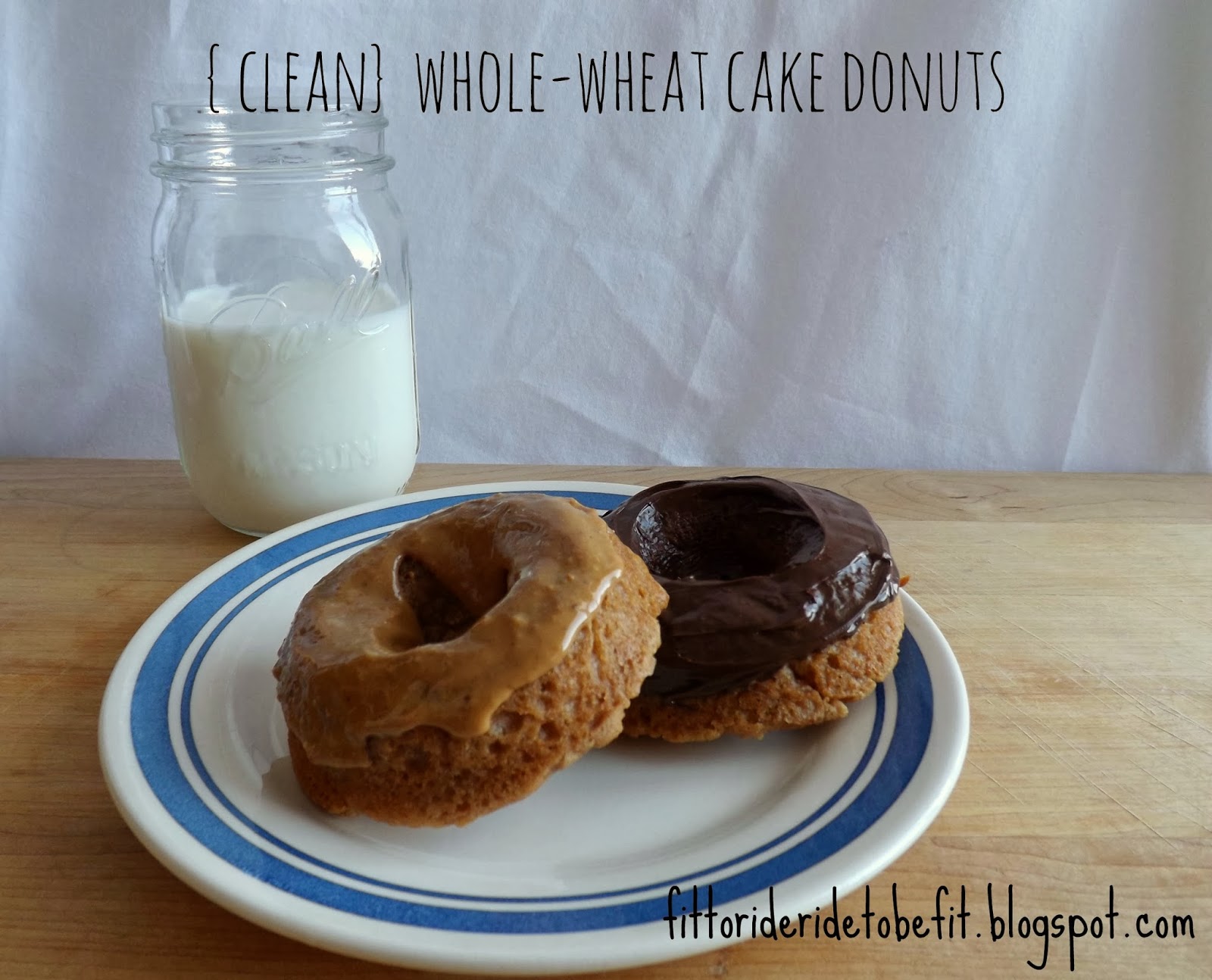 Fit to Ride, Ride to Be Fit {Clean} WholeWheat Cake Donuts
