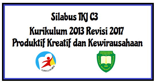Silabus C3 Produk Kreatif dan Kewirausahaan SMK TKJ 2017
