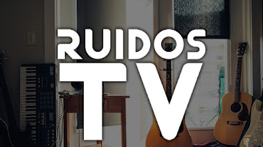 Ruidos TV Chile | Música y Radios Online, Televisión en Vivo