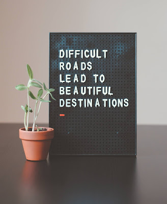 Difficult Roads Lead to Beautiful Desinations: (postive motivation statement infographic)