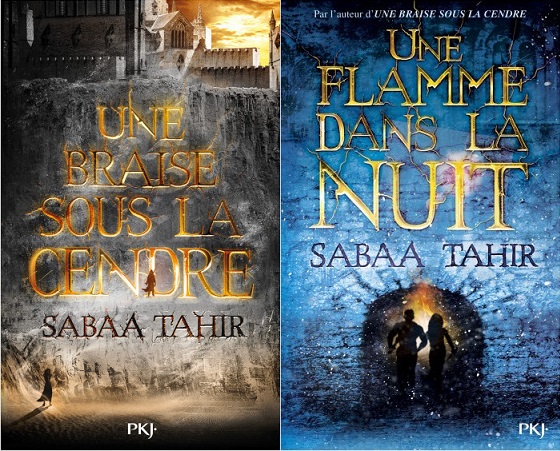 Léa Touch Book: Une braise sous la cendre/Une flamme dans la nuit - Sabaa  Tahir