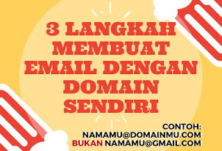 3 Langkah Memiliki Email Domain Sendiri