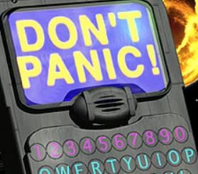 image of a hand held computing device with the words 'don't panic' on it