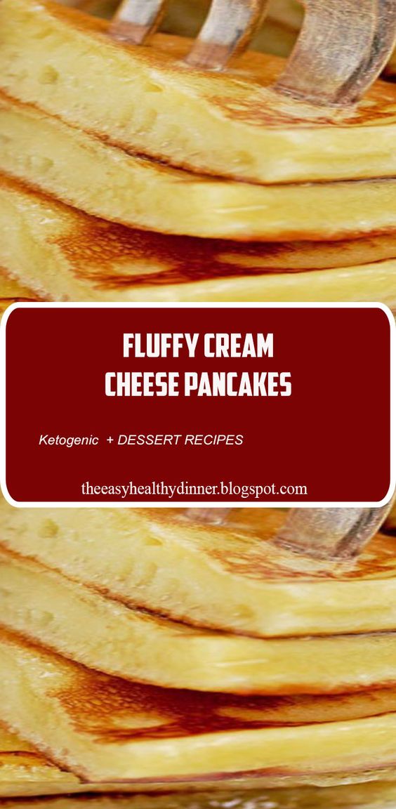 These Fluffy Cream Cheese Pancakes make a perfect choice for breakfast or weekend brunch. These pancakes with cream cheese are incredibly light, soft and fluffy.