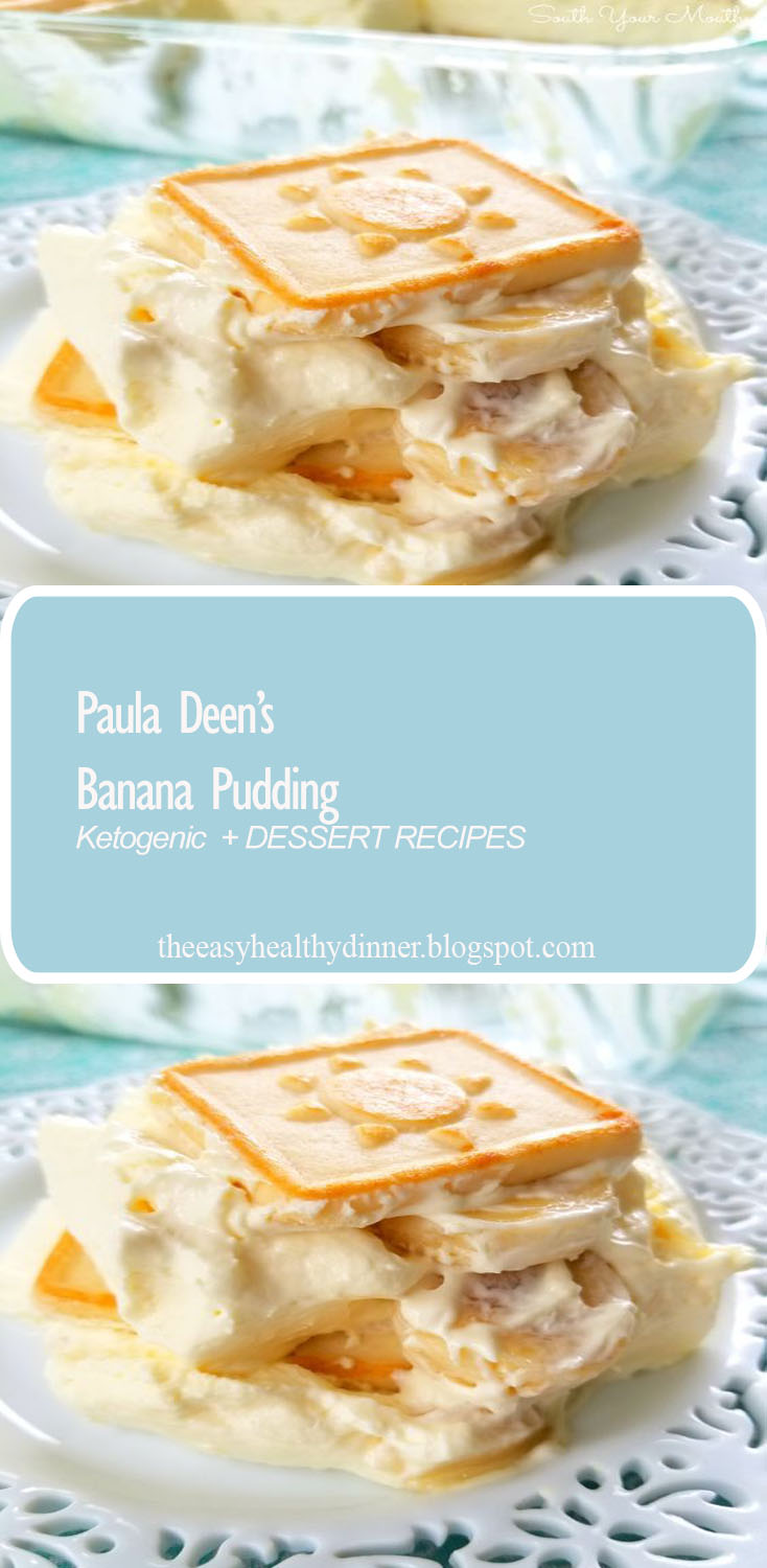 How to Prepare Perfect Paula Deen Recipe Banana Pudding The Healthy