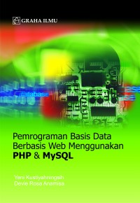Pemrograman Basis Data Berbasis Web Menggunakan PHP & MYSQL