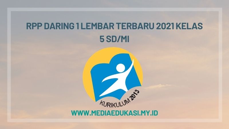 RPP Daring 1 Lembar Terbaru 2021 Kelas 5 SD/MI