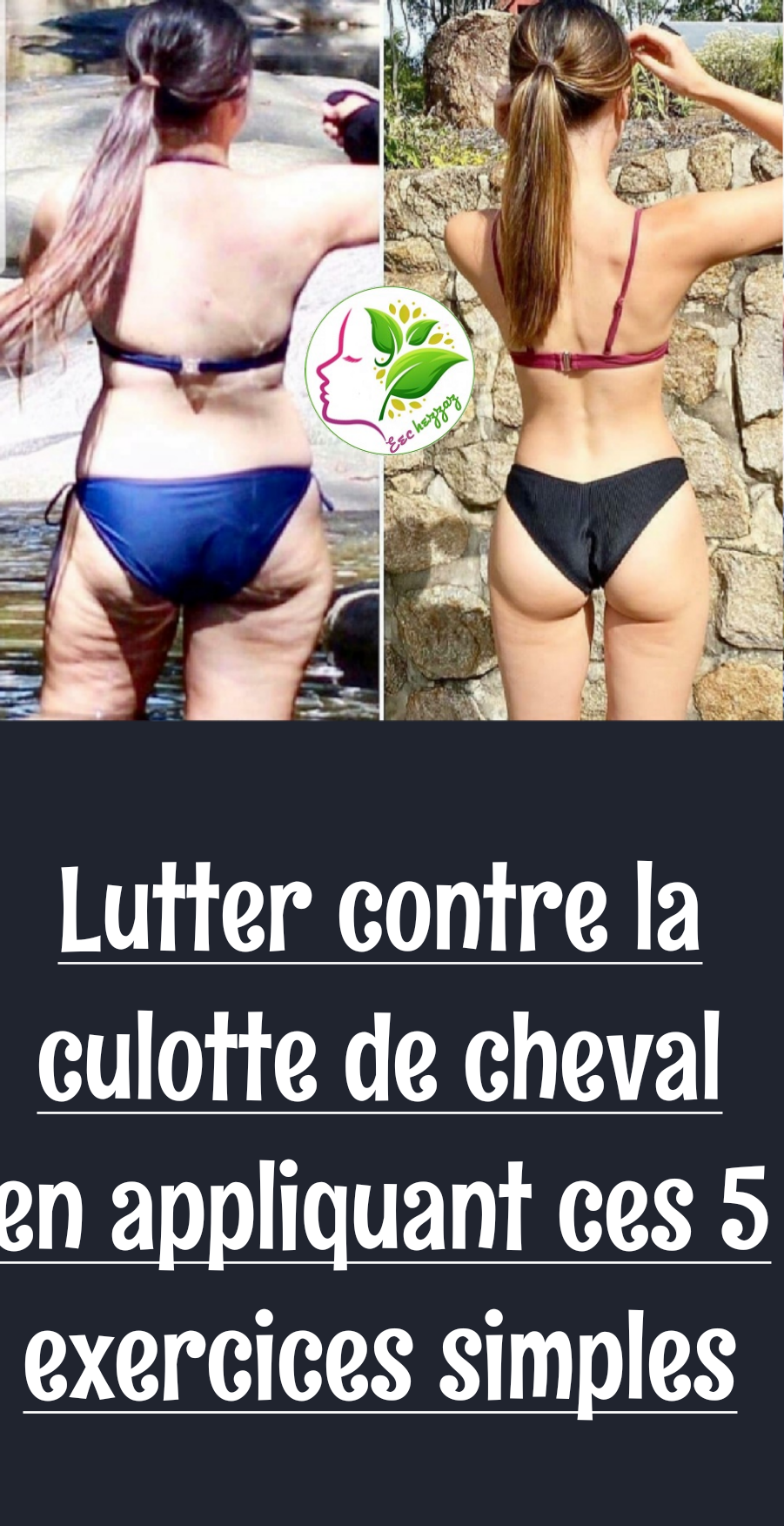 Lutter contre la culotte de cheval en appliquant ces 5 exercices simples