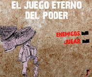 El Juego Eterno del Poder