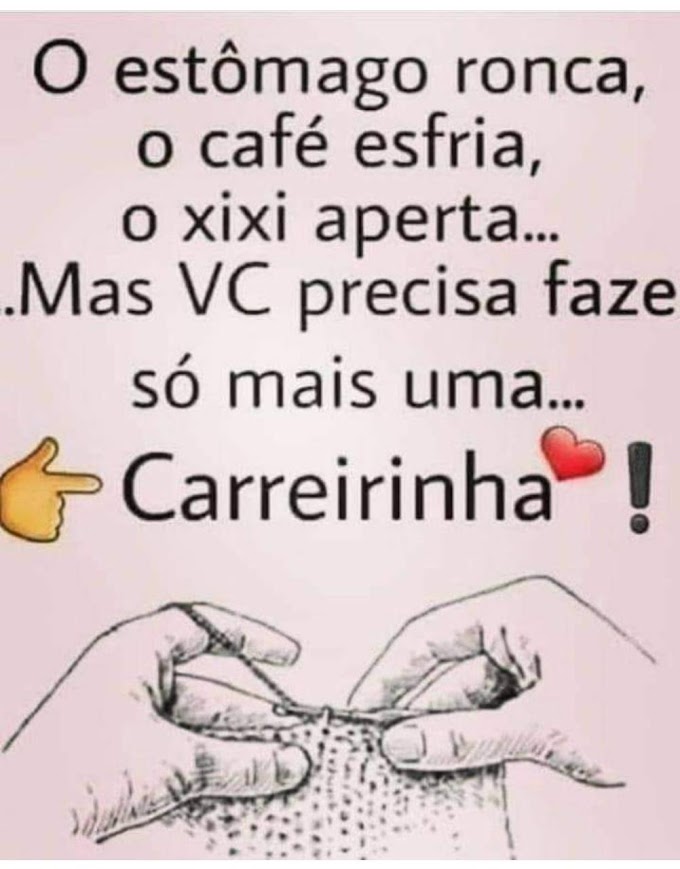 só mais uma carreirinha...