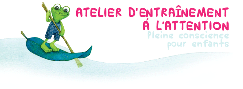 Atelier d'entraînement à l'attention