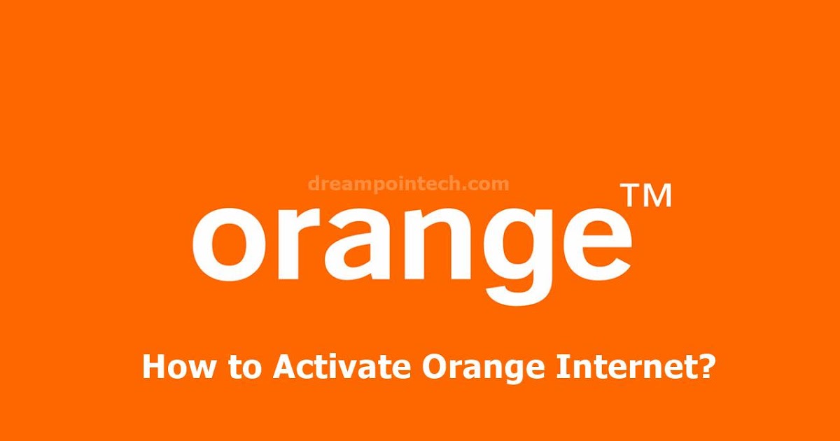 How to Activate Orange Code to Activate Orange Credit