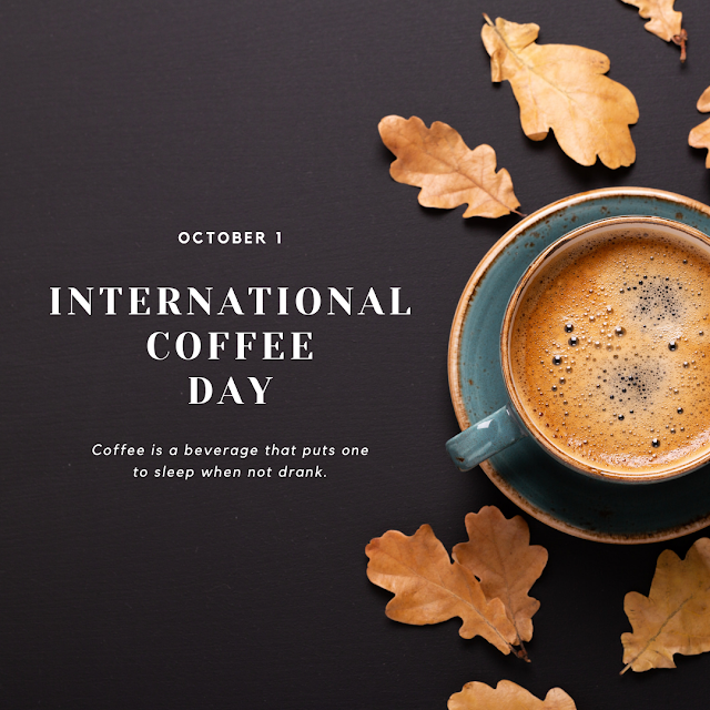 International Coffee Day 1st October 2022 History Download Images