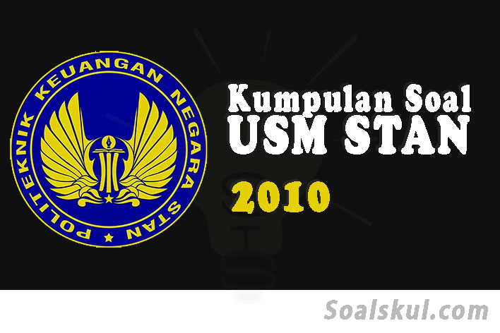 Download Soal Dan Pembahasan Usm Pkn Stan 2010 Soalskul