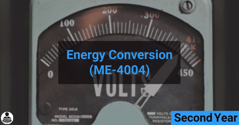 Energy Conversion (ME-4004) RGPV notes CBGS Bachelor of engineering