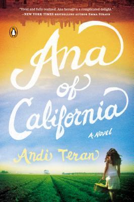 Book Spotlight: Ana of California by Andi Teran Plus Special Giveaway!!! (GIVEAWAY CLOSED)