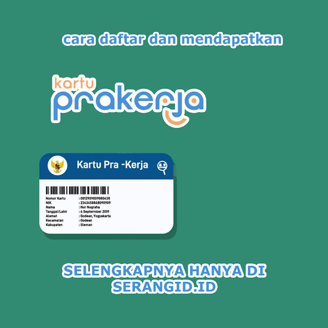 Daftar Kartu Pra Kerja Serangid