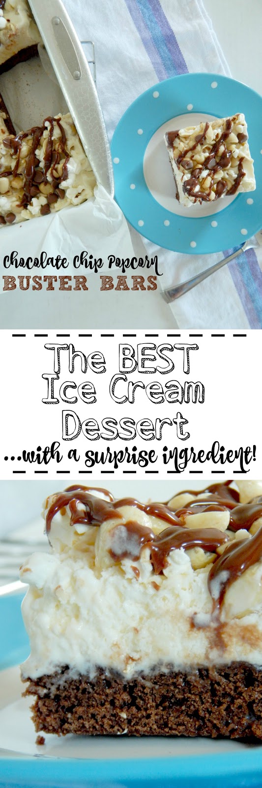 Chocolate Chip Popcorn Buster Bars...a frozen summer dessert you'll love!  A layer of brownies, ice cream, unique toppings and hot fudge! (sweetandsavoryfood.com)