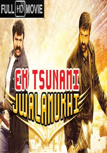 Ek Tsunami Jwalamukhi 2015 Hindi Dubbed 480p HDTV 400MB watch Online Download Full Movie 9xmovies word4ufree moviescounter bolly4u 300mb movie