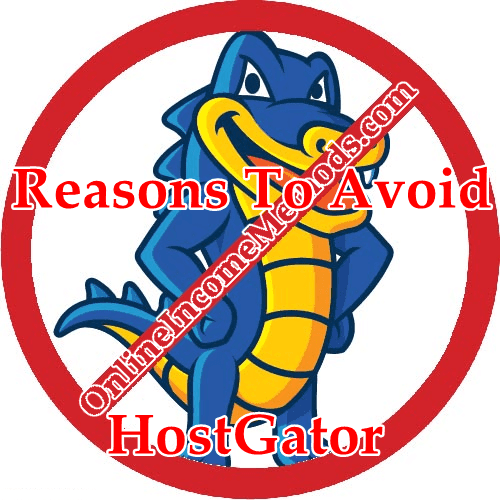 Reasons To Avoid HostGator Web Hosting Reasons To Avoid HostGator Web Hosting
