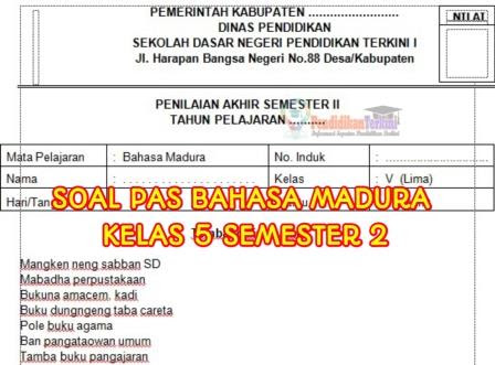 Soal Pas Bahasa Madura Kelas 5 Semester 2 Dan Kunci Jawaban Pendidikanterkini