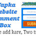 Wapka website par comment box (request box) kaise lagaye do tarikon se.