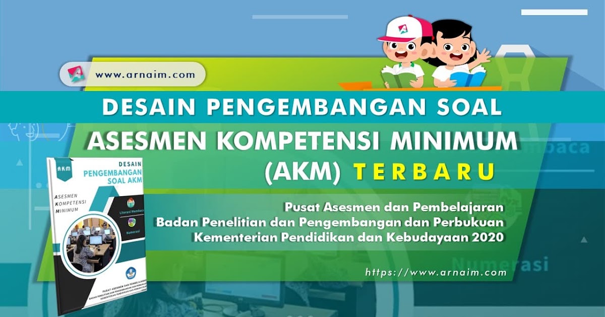 Desain Pengembangan Soal Akm Terbaru Arnaim Com