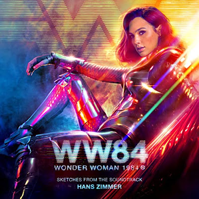 Wonder Woman 1984 Sketches From The Soundtrack Hans Zimmer