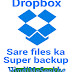 Dropbox app kya hai or account kaise banaye.