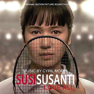 Susi Susanti Love All Soundtrack Cyril Morin