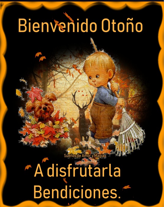 Sueños de Amor Y Magia: Bienvenido Otoño