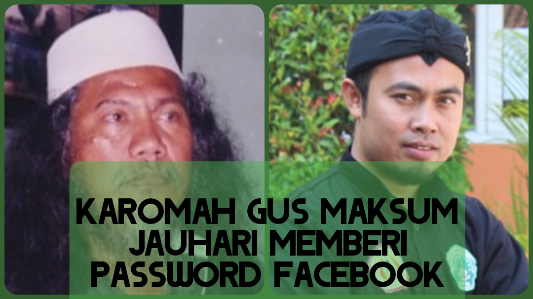 Kata kata gus maksum jauhari