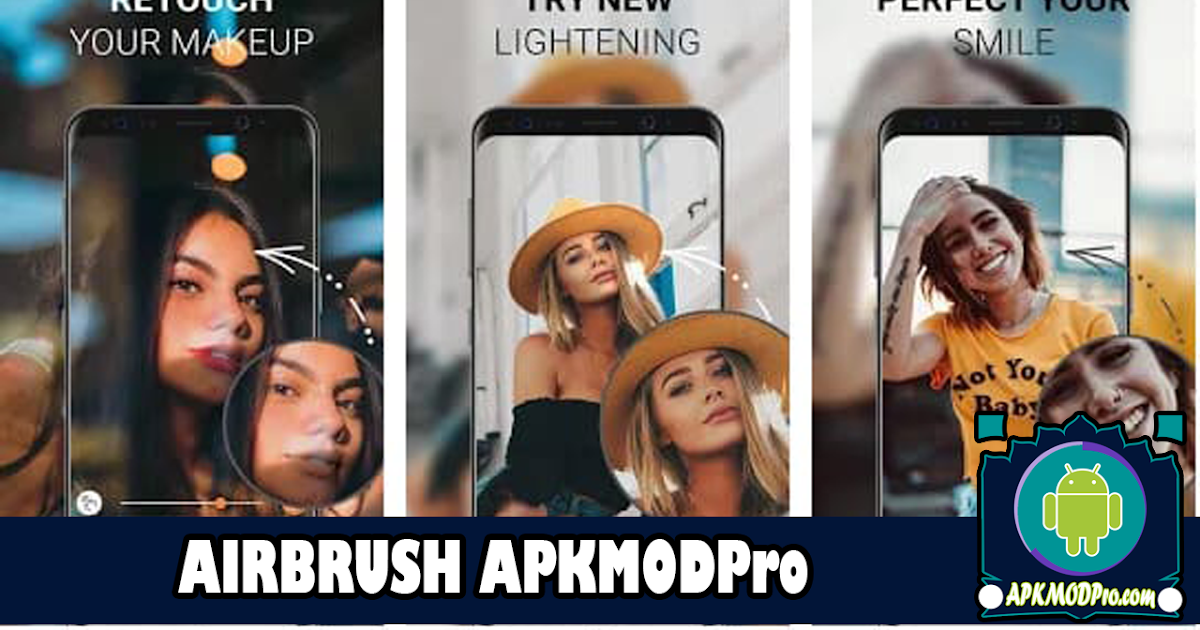 Download AirBrush (MOD APK Premium Unlocked) 4.3.2 Terbaru 2020  APKMODPro
