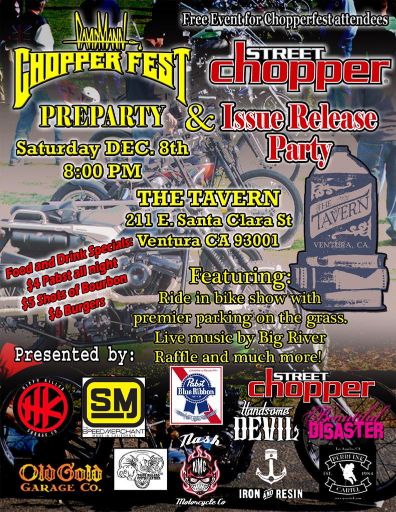 Chopper Fest Chopperfest Pre Party/ Street Chopper Issue Release Party