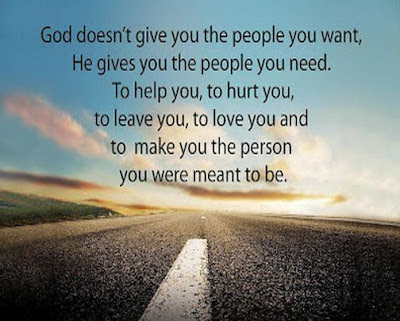God doesn't give you the people you want, He gives you the people you