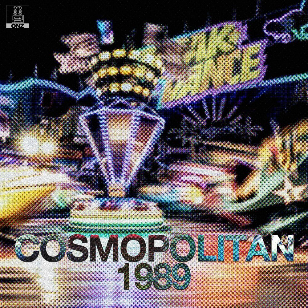 ONZ – Cosmopolitan1989 – Single