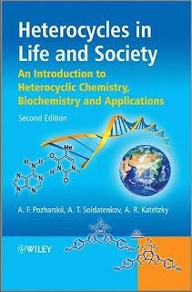 Heterocycles in Life and Society: An Introduction to Heterocyclic Chemistry, Biochemistry and Applications