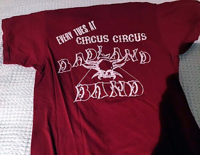 Circus Circus t-shirt for the Badland Band every Tuesday.