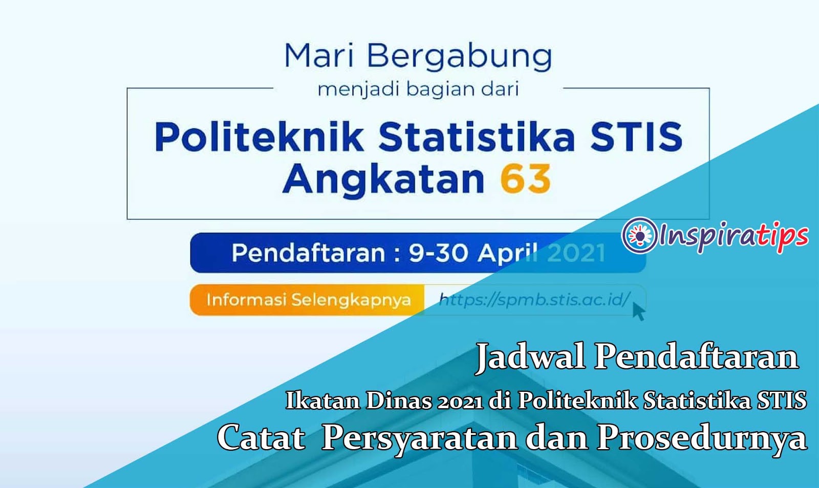 Jadwal Pendaftaran Ikatan Dinas 2021